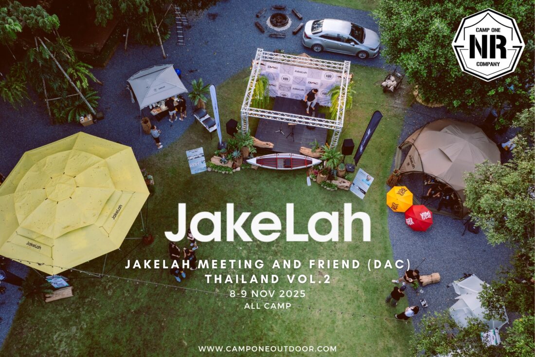 บทสรุปความทรงจำอันแสนอบอุ่น JakeLah Meeting And Friend (DAC) Thailand Vol.2